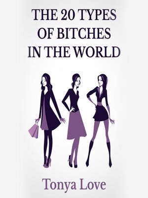 cover image of The 20 Types of Bitches In the World